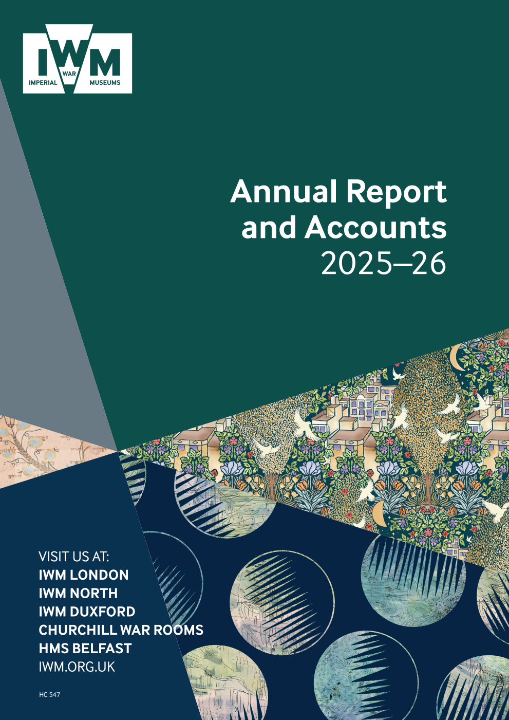 Imperial War Museum Annual Report and Accounts 2025-2026 for the period 1 April 2025 to 31 March 2026