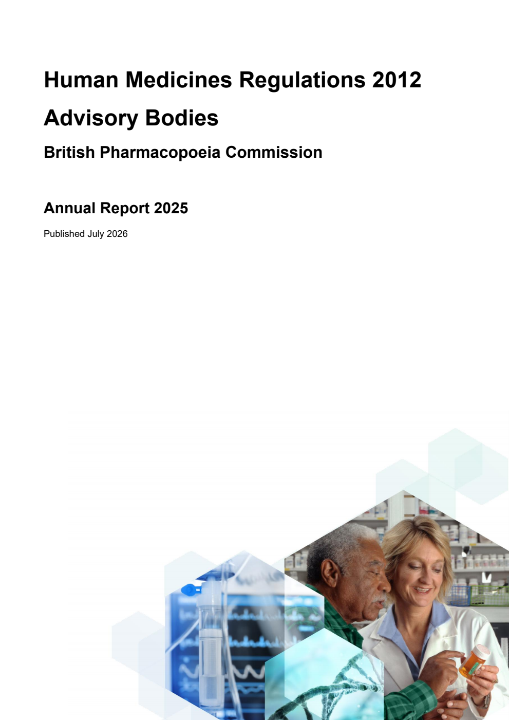 Human Medicines Regulations 2012 Advisory Bodies British Pharmacopoeia Commission Annual Report 2025