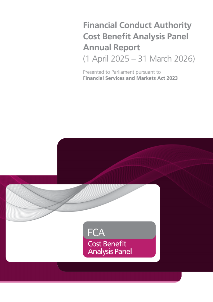 Financial Conduct Authority Cost Benefit Analysis Panel Annual Report (1 April 2025 – 31 March 2026)