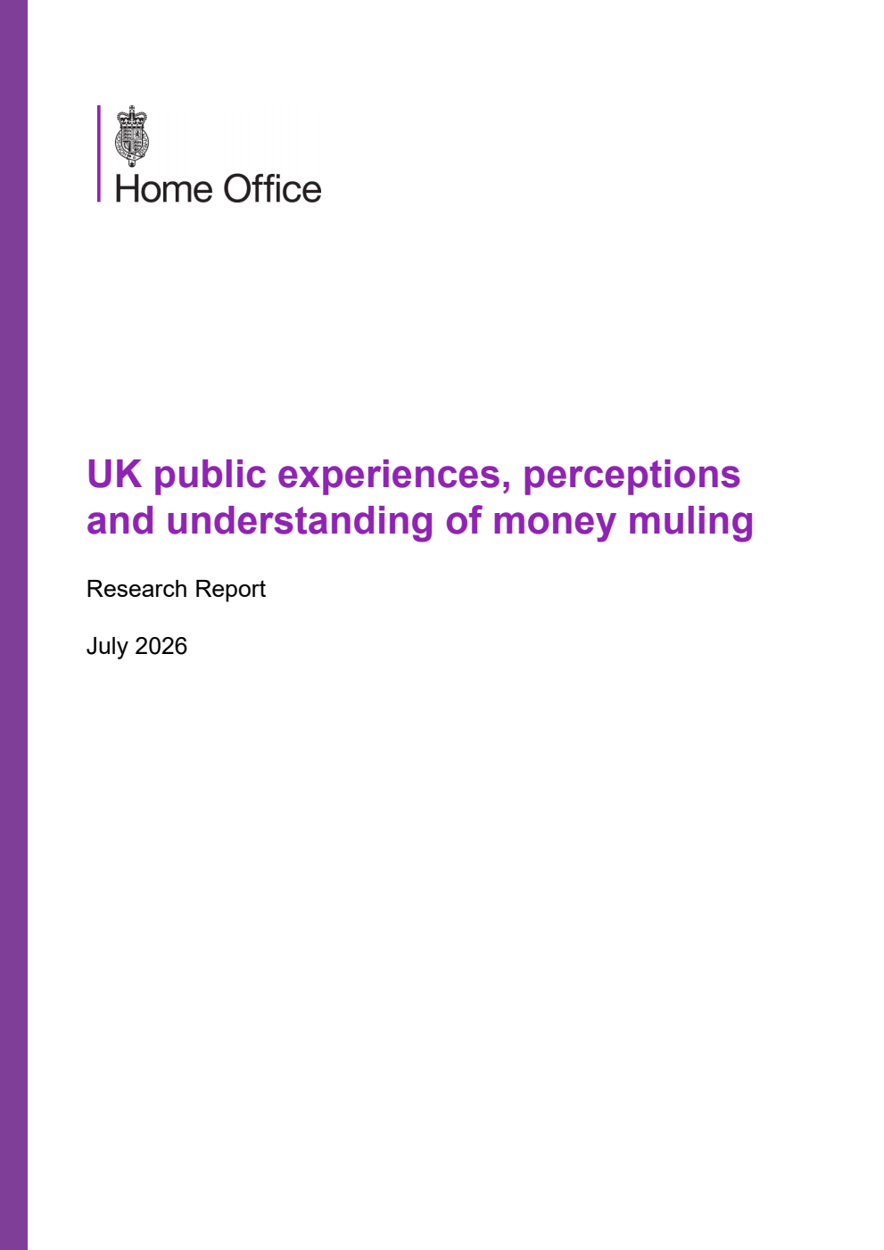 Home Office Research Report UK public experiences, perceptions and understanding of money muling
