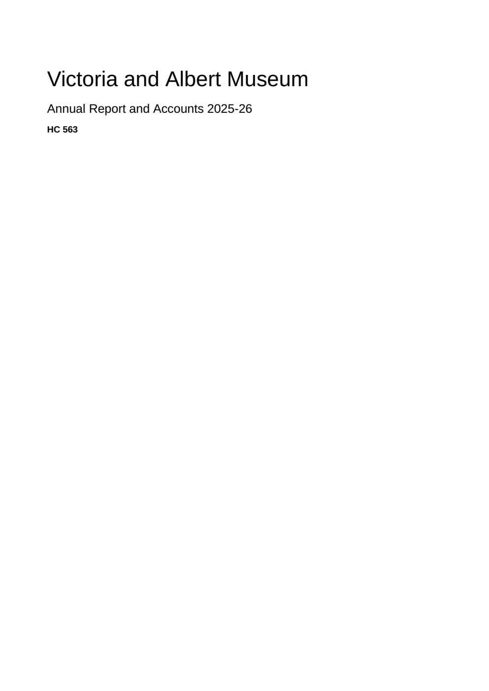 Victoria and Albert Museum Annual Report and Accounts 2025-2026 for the period 1 April 2025 to 31 March 2026