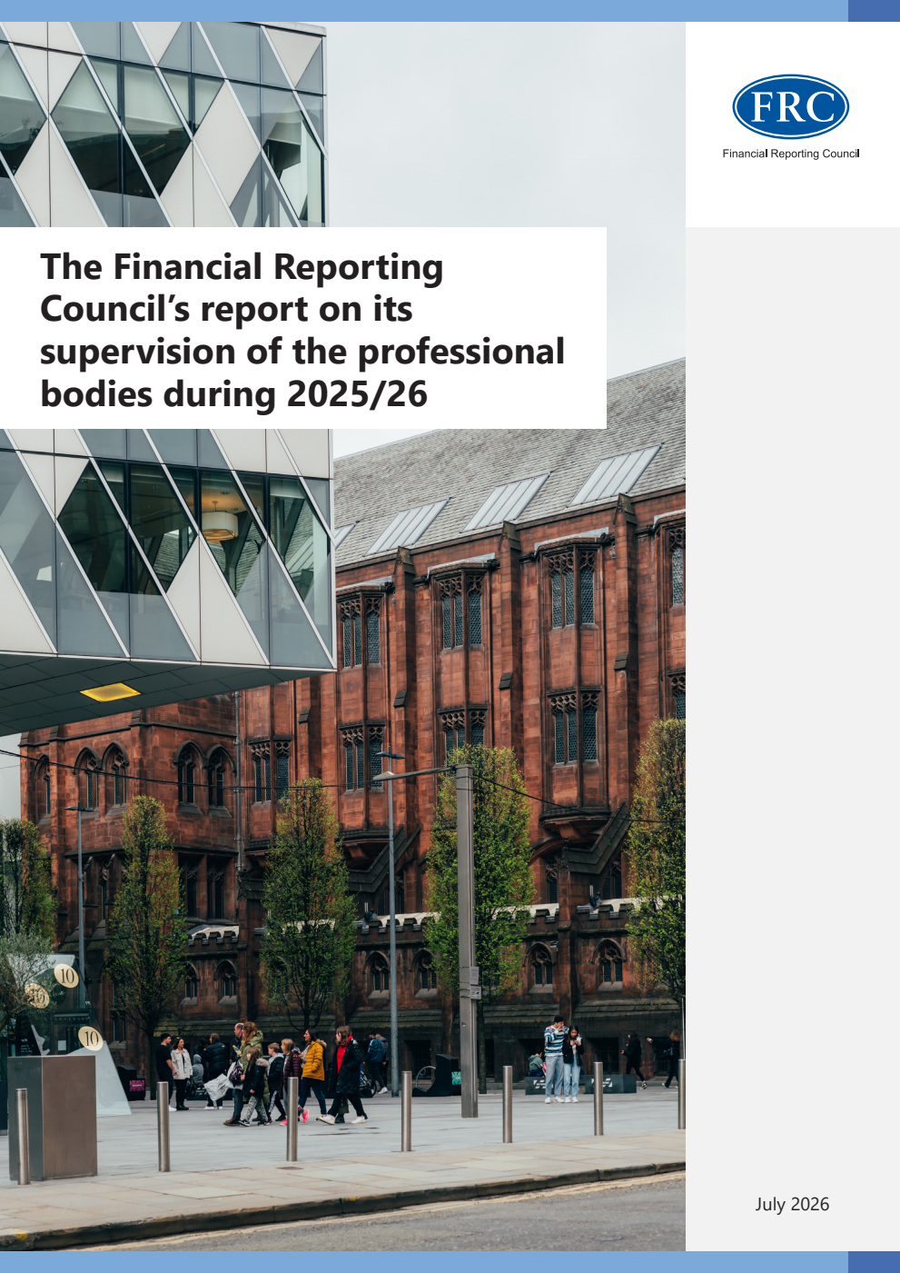 The Financial Reporting Council’s report on its supervision of the professional bodies during 2025/26