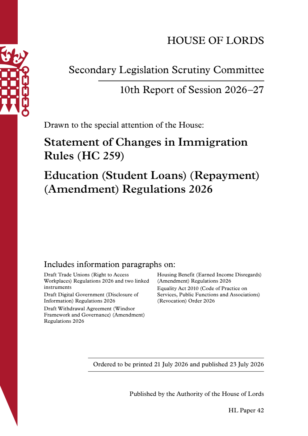 Secondary Legislation Scrutiny Committee 10th Report. Drawn to the special attention of the House: Statement of Changes in Immigration Rules (HC 259). Education (Student Loans) (Repayment) (Amendment) Regulations 2026
