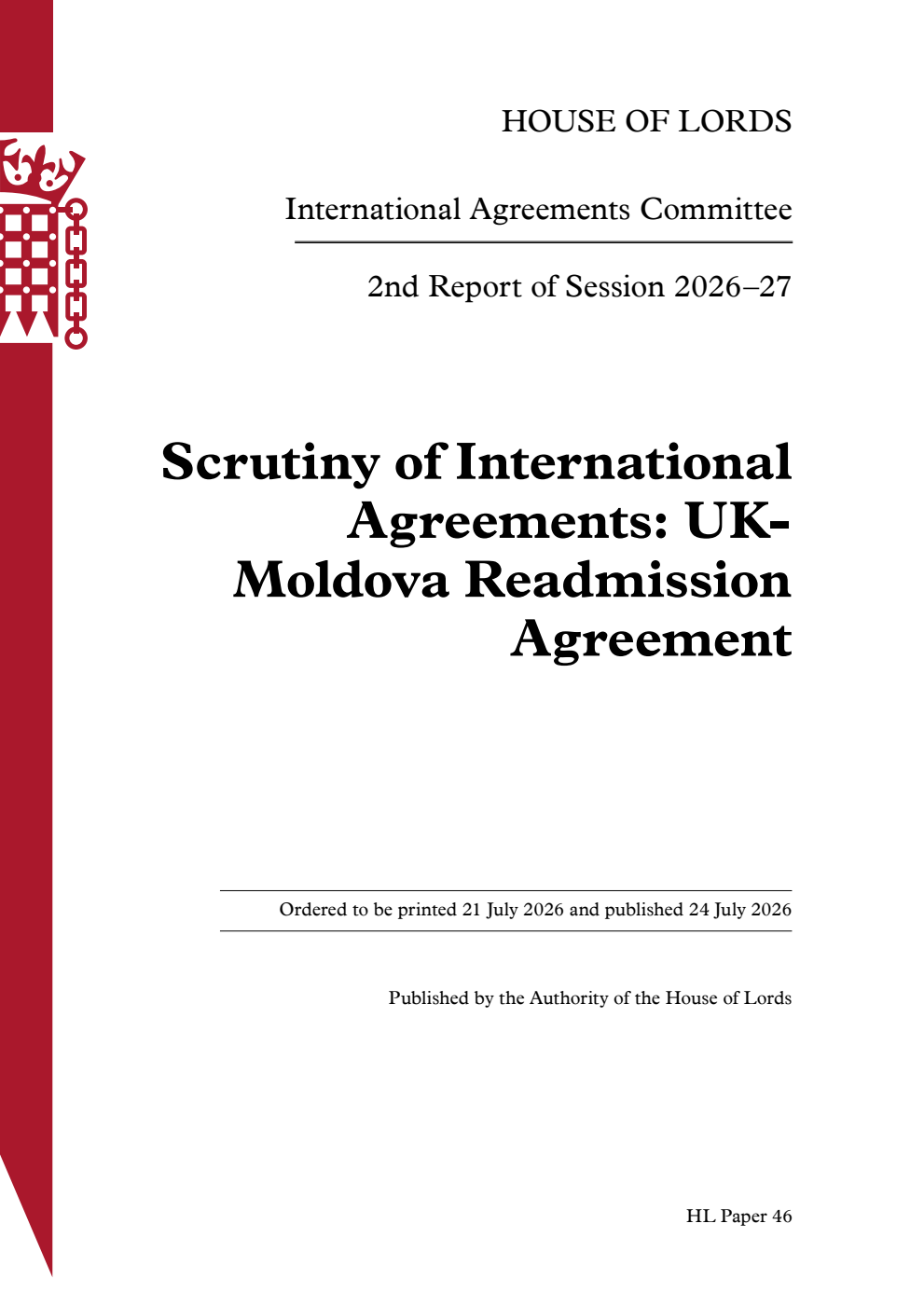 International Agreements Committee 2nd Report. Scrutiny of International Agreements: UK-Moldova Readmission Agreement Volume 1. Report
