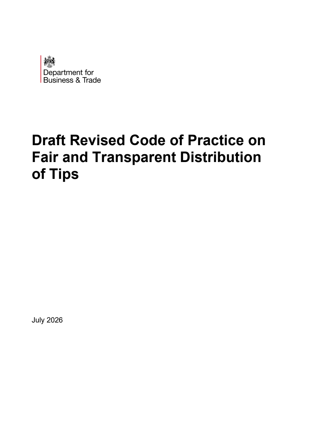 Draft Revised Code of Practice on Fair and Transparent Distribution of Tips. Updated, July 2026