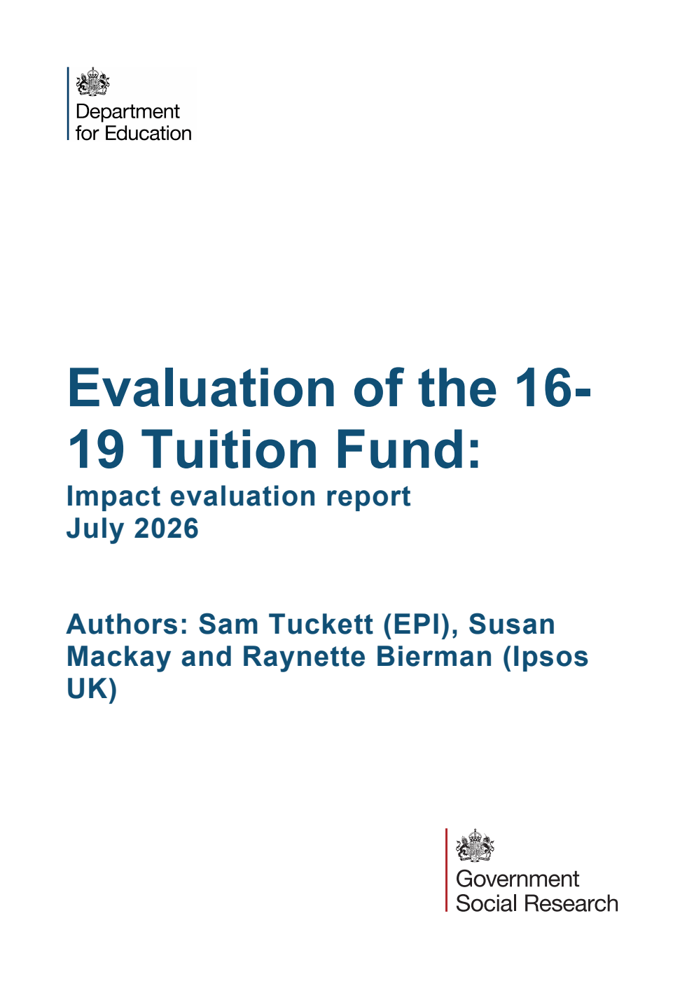 DFE-RR 1651 Evaluation of the 16-19 Tuition Fund: Impact evaluation report. July 2026