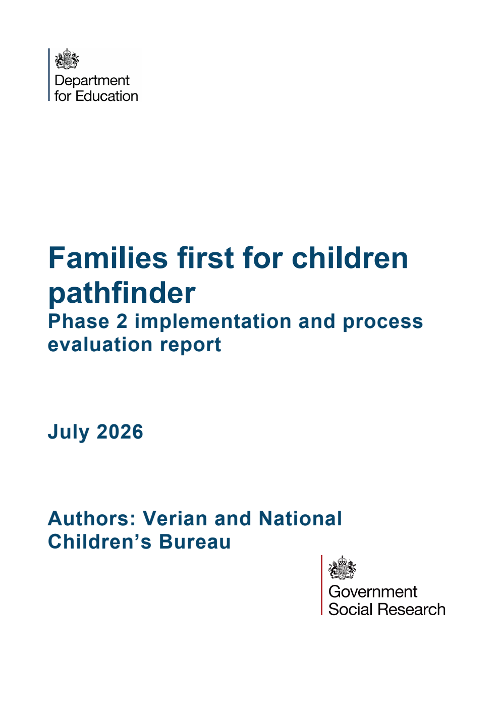 DFE-RR 1648 Families first for children pathfinder. Phase 2 implementation and process evaluation report. July 2026