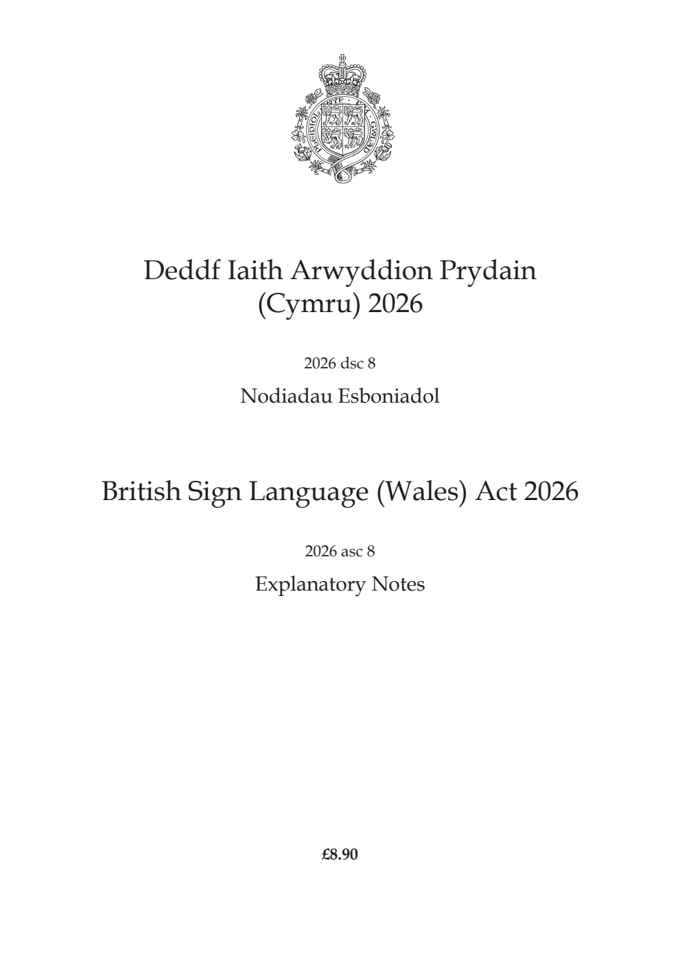 British Sign Language (Wales) Act 2026: asc 8 Explanatory Notes
