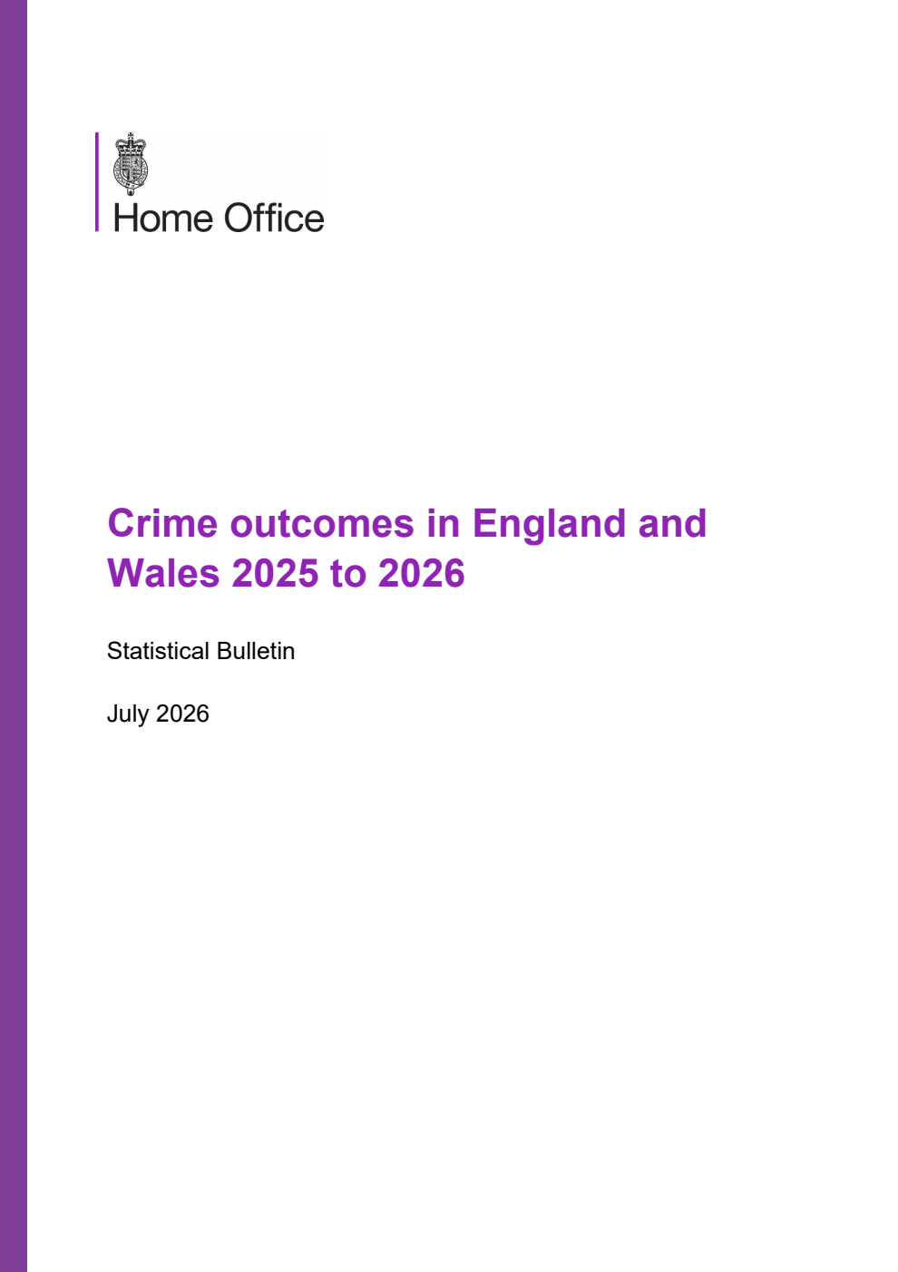 Home Office Statistical Bulletin Crime outcomes in England and Wales 2025 to 2026