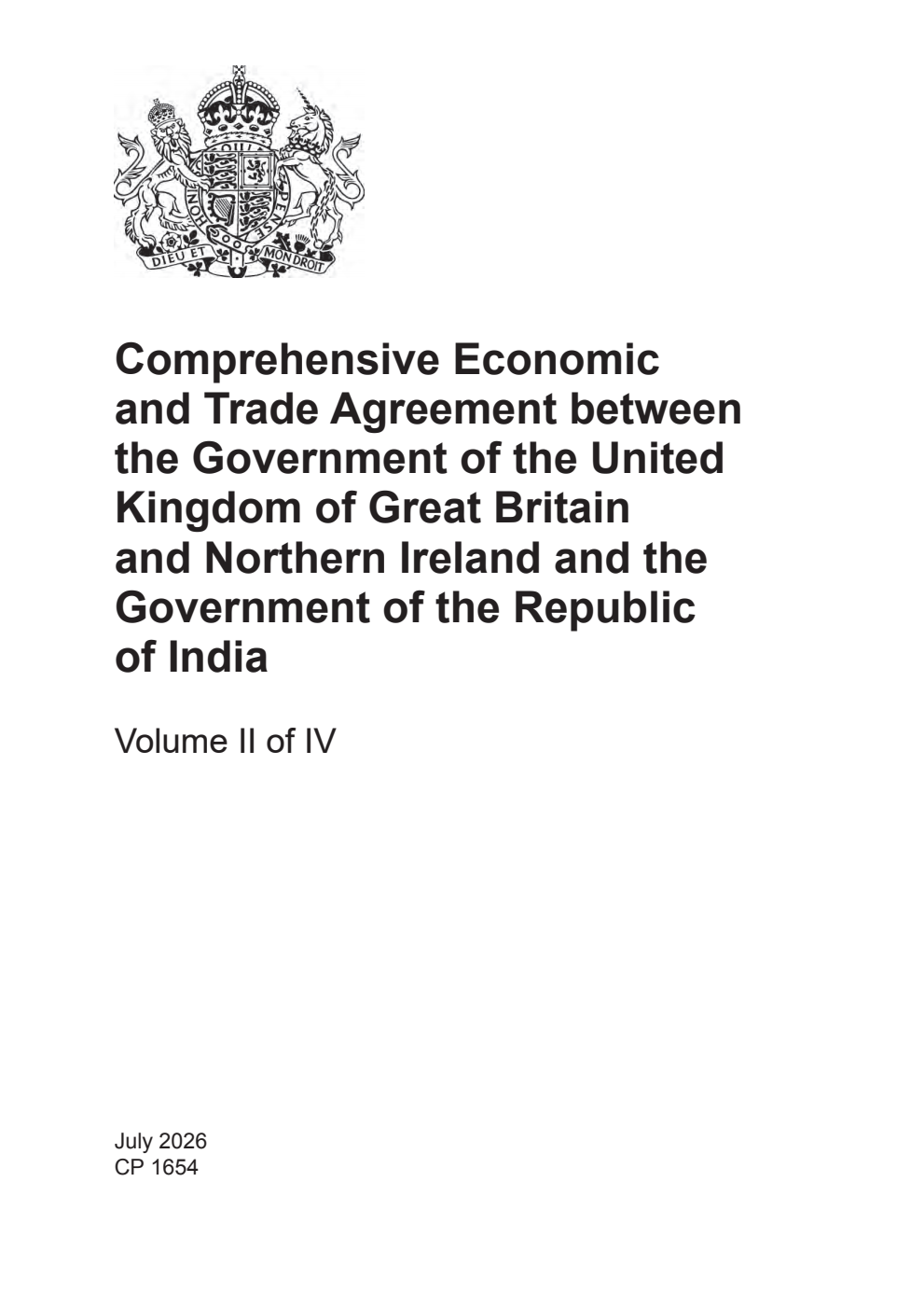 Treaty Series No. 30 (2026) Comprehensive Economic and Trade Agreement between the Government of the United Kingdom of Great Britain and Northern Ireland and the Government of the Republic of India. Buckinghamshire, 24 July 2025. Volume II