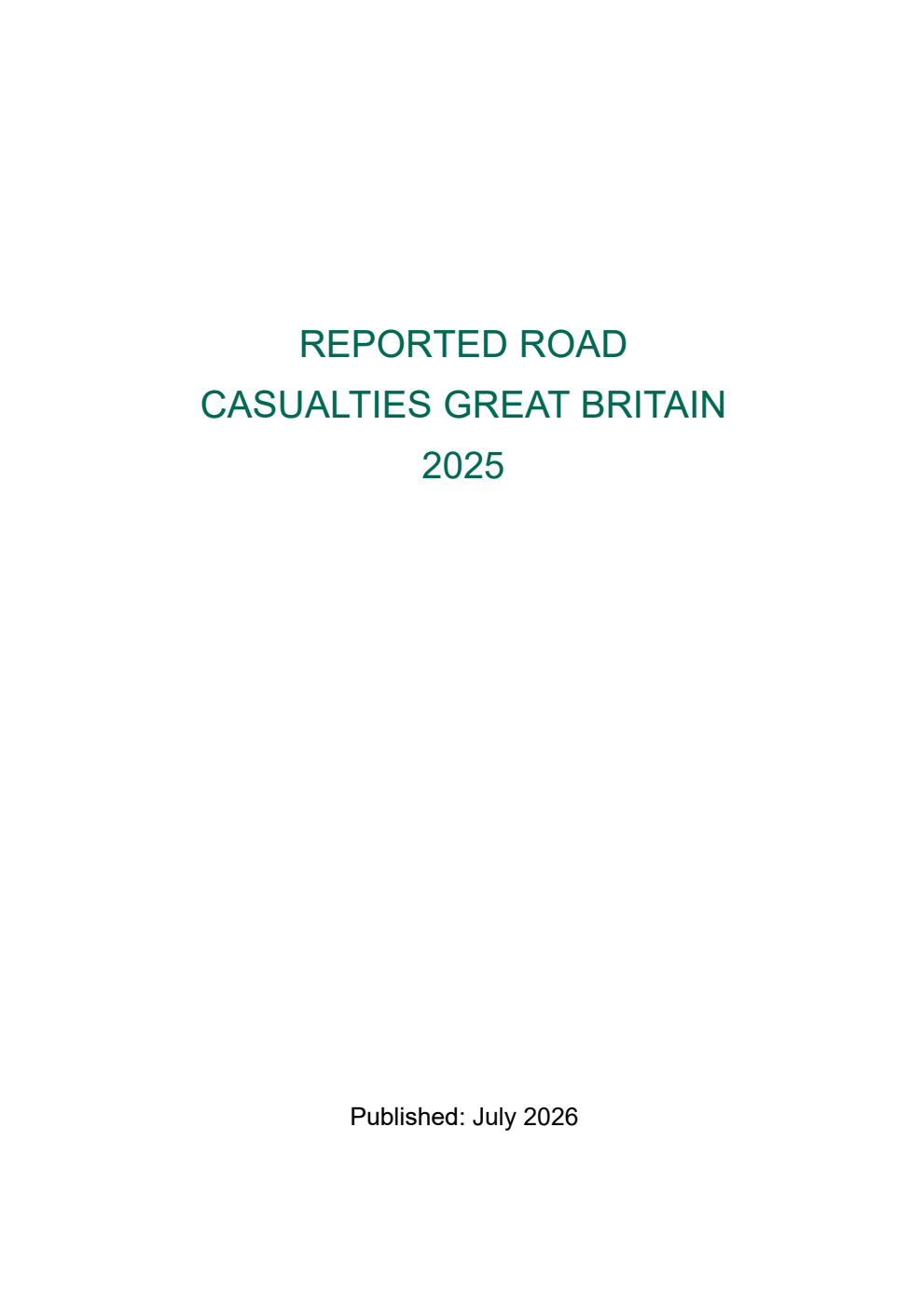 Reported Road Casualties Great Britain: 2025