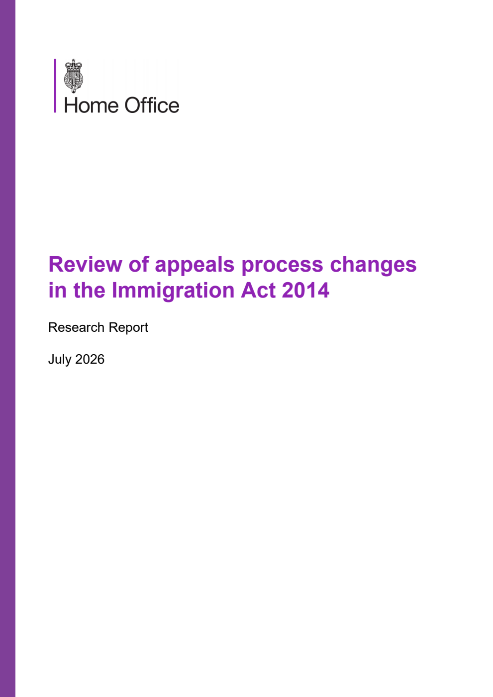 Home Office Research Report Review of appeals process changes in the Immigration Act 2014