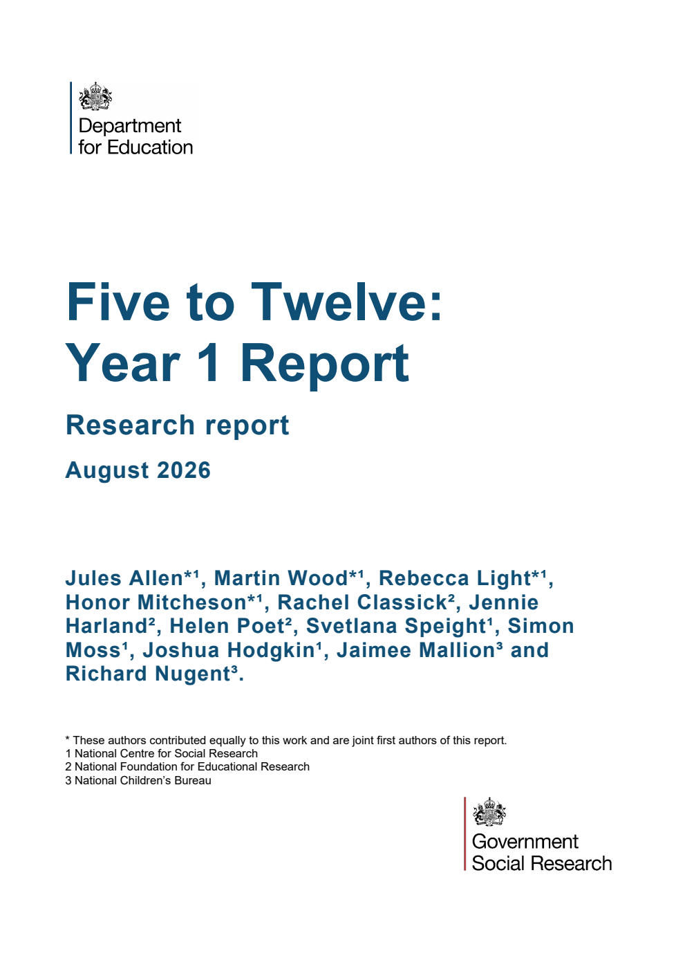 DFE-RR 1621 Five to Twelve: Year 1 Report. Research report. August 2026