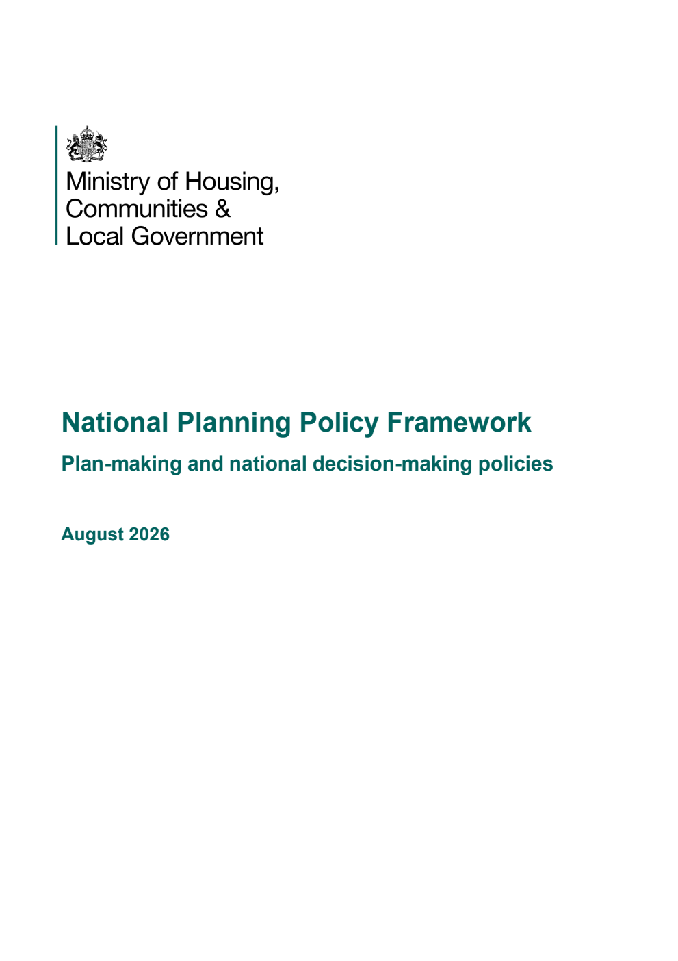 National Planning Policy Framework.  Plan-making and national decision-making policies.  August 2026