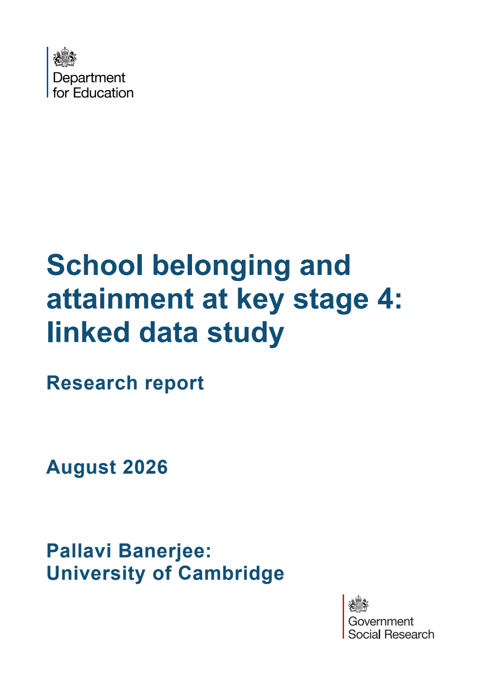 DFE-RR 1645 School belonging and attainment at key stage 4: linked data study