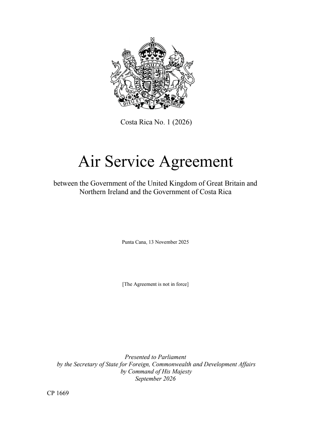 Costa Rica No. 1 (2026) Air Service Agreement between the Government of the United Kingdom of Great Britain and Northern Ireland and the Government of Costa Rica. Punta Cana, 13 November 2025
