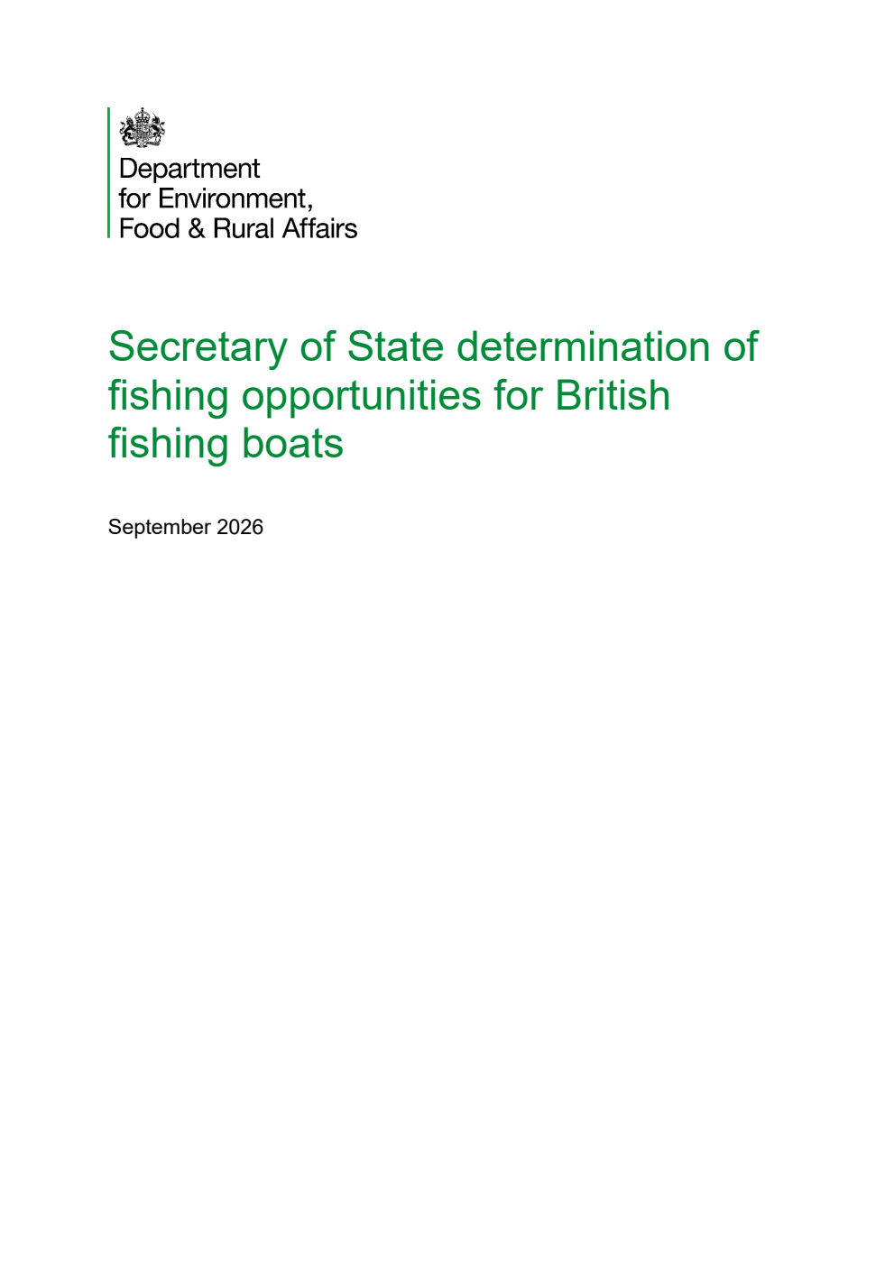 Secretary of State determination of fishing opportunities for British fishing boats. September 2026
