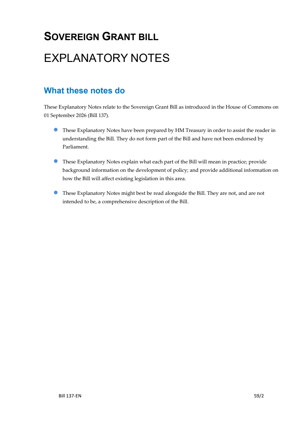Sovereign Grant Bill Explanatory Notes