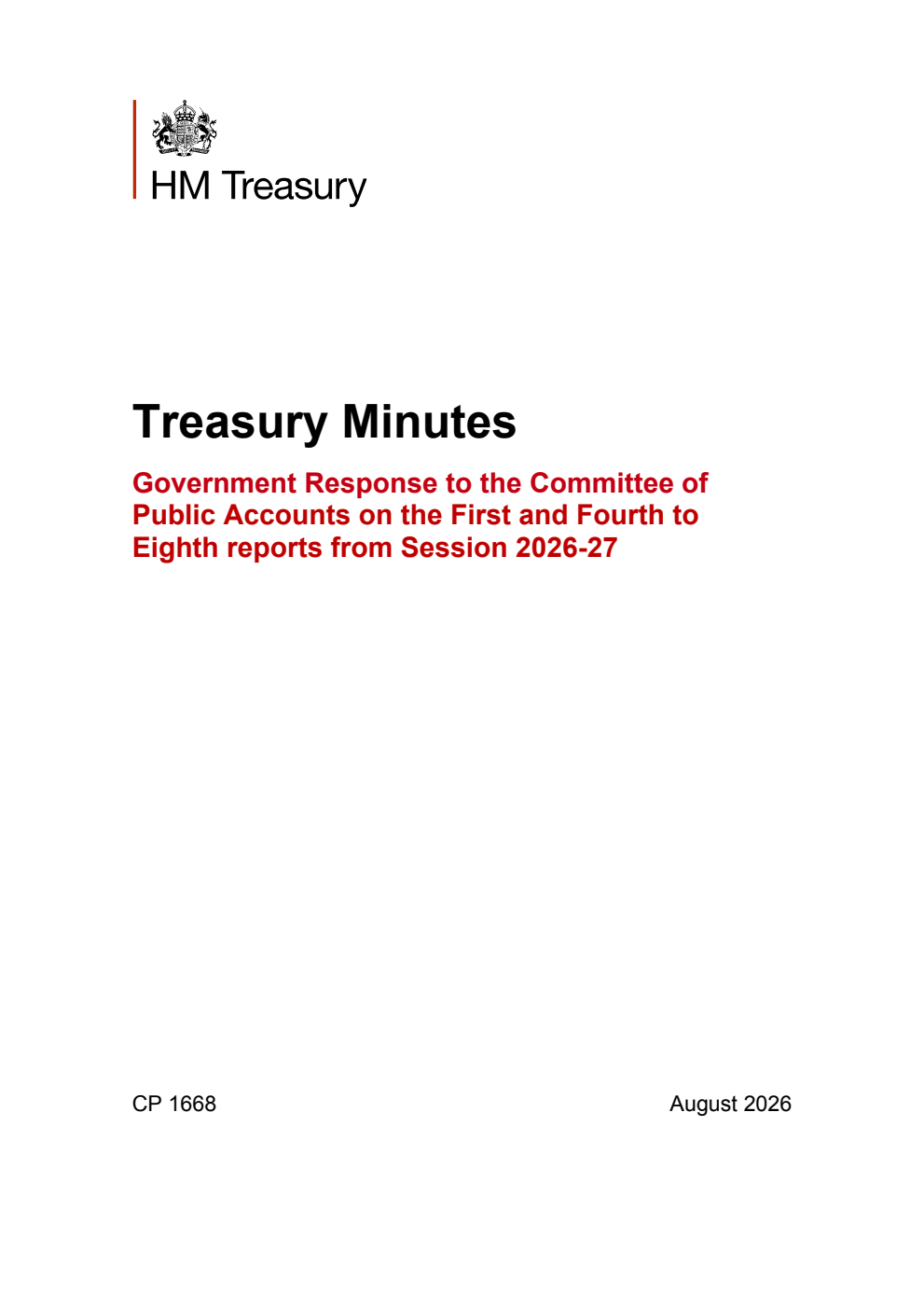 Treasury Minutes Government Response to the Committee of Public Accounts on the First and Fourth to Eighth reports from Session 2026-27