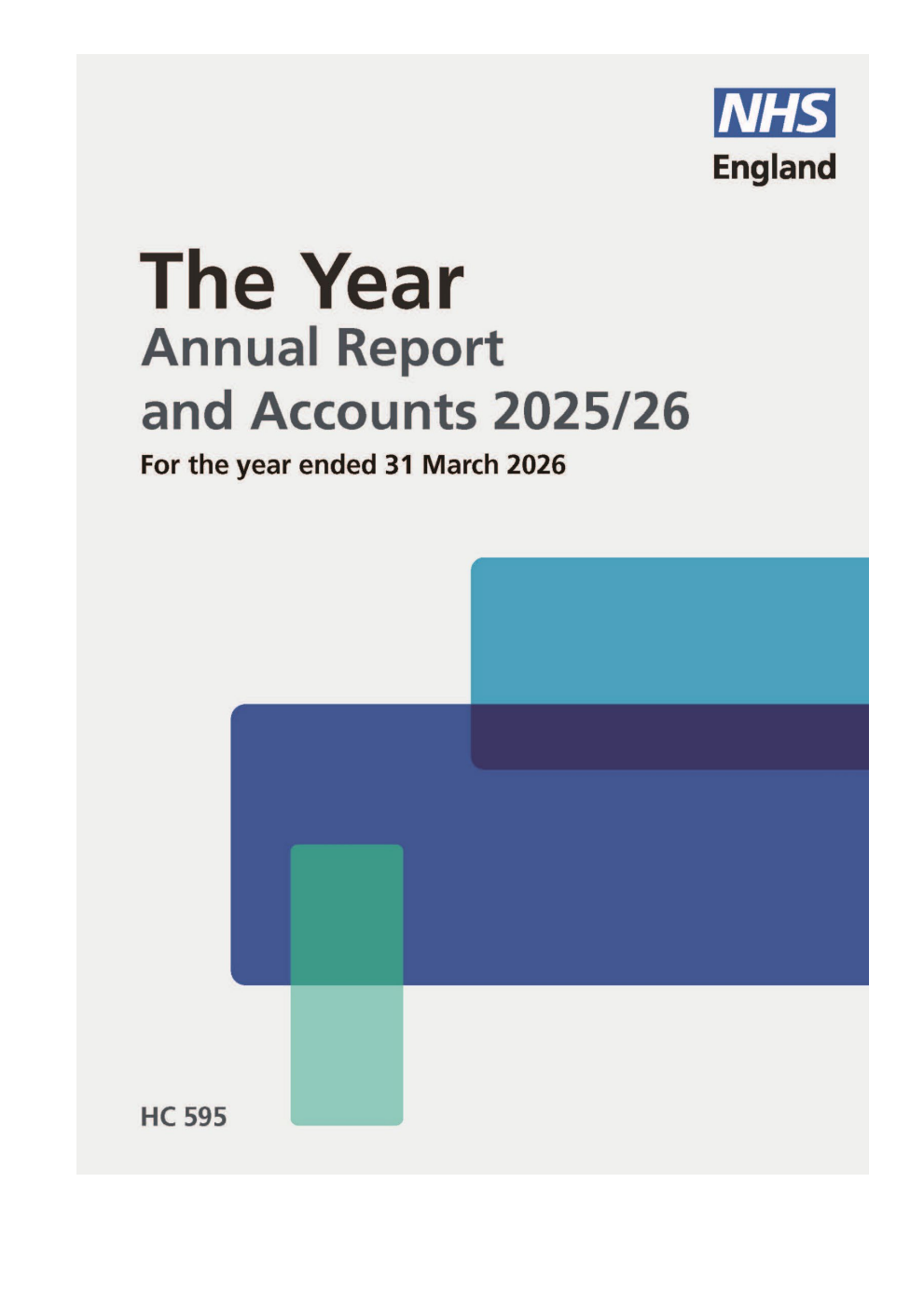 NHS England Annual Report and Accounts 2025/26 for the period 1 April 2025 to 31 March 2026