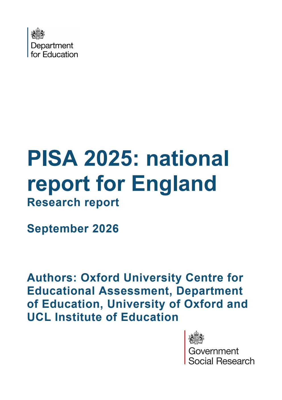 DFE-RR 1642 PISA 2025: national report for England. Research report. September 2026