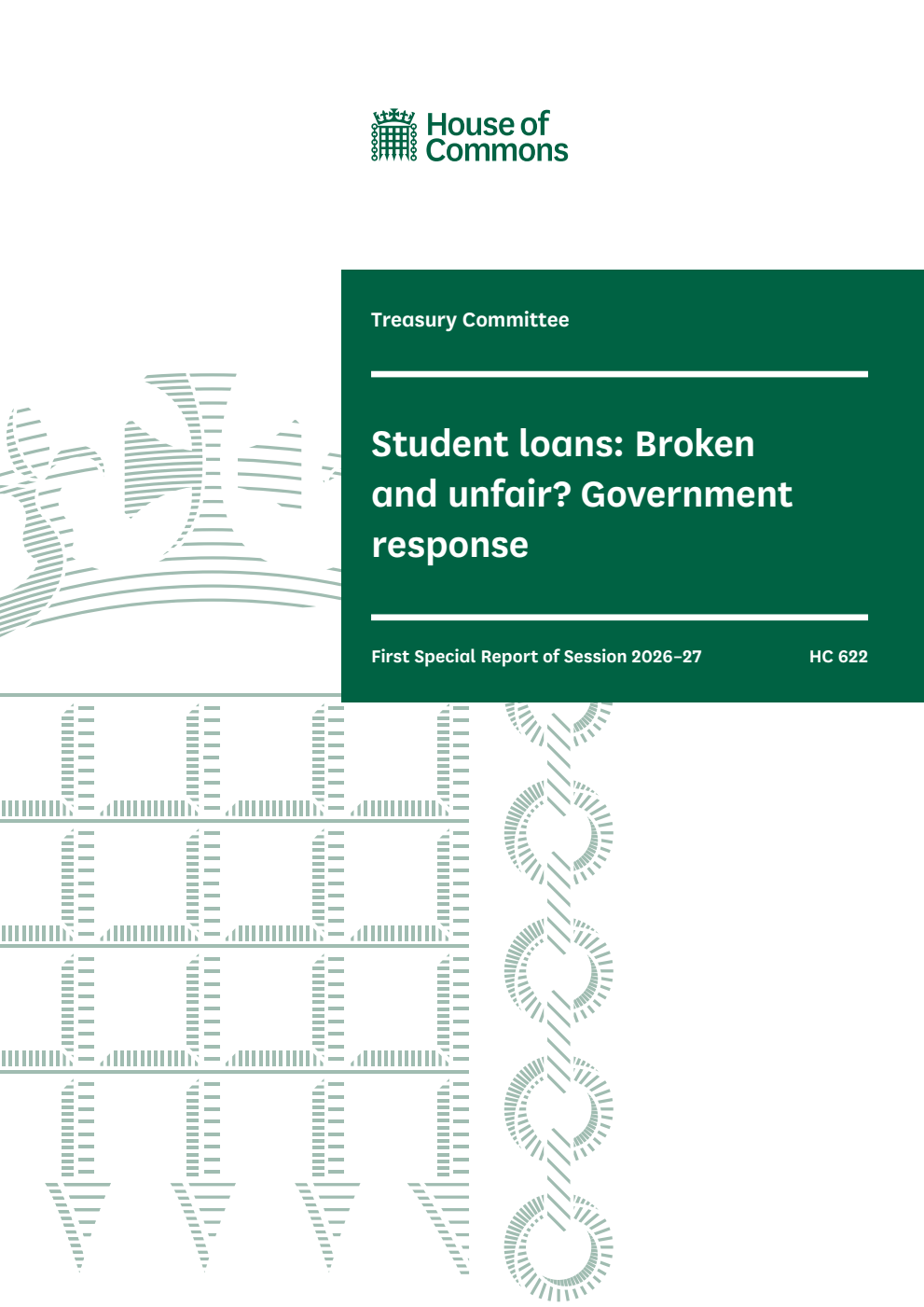 Treasury Committee 1st Special Report. Student loans: Broken and unfair? Government response
