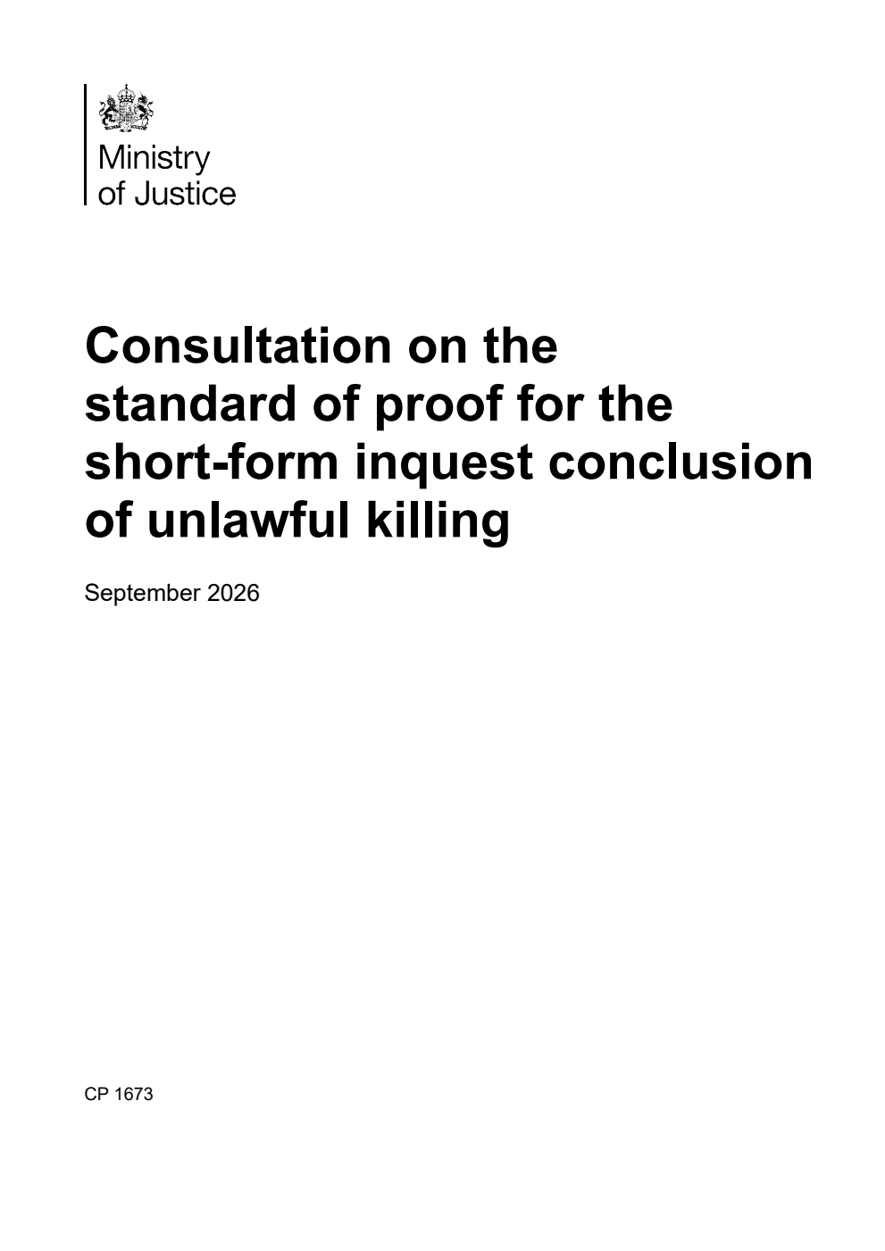 Consultation on the standard of proof for the short-form inquest conclusion of unlawful killing