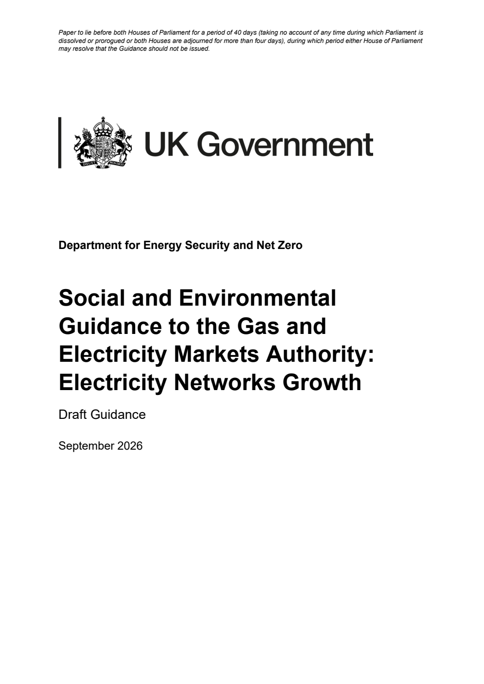 Social and Environmental Guidance to the Gas and Electricity Markets Authority: Electricity Networks Growth. Draft Guidance