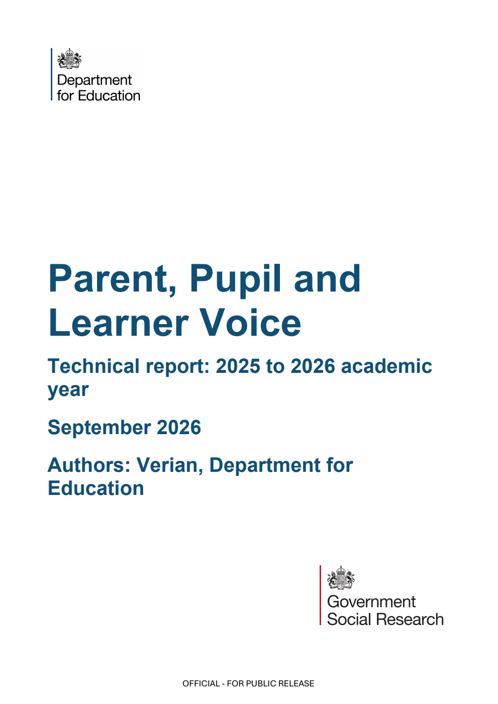 DFE-RR 1663 Parent, Pupil and Learner Voice. Technical report: 2025 to 2026 academic year. September 2026