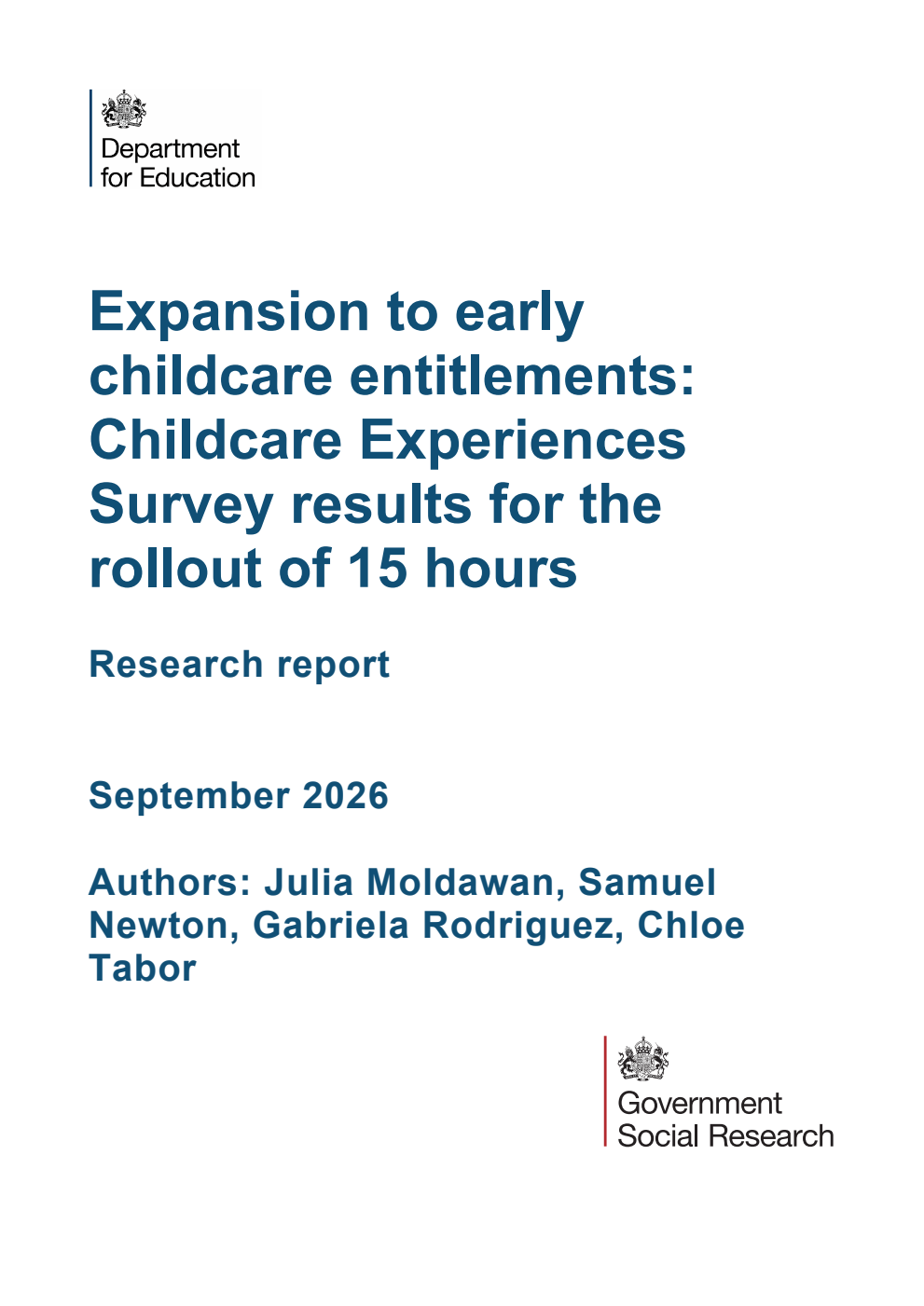 DFE-RR 1655 Expansion to early childcare entitlements: Childcare Experiences Survey results for the rollout of 15 hours. Research report. September 2026