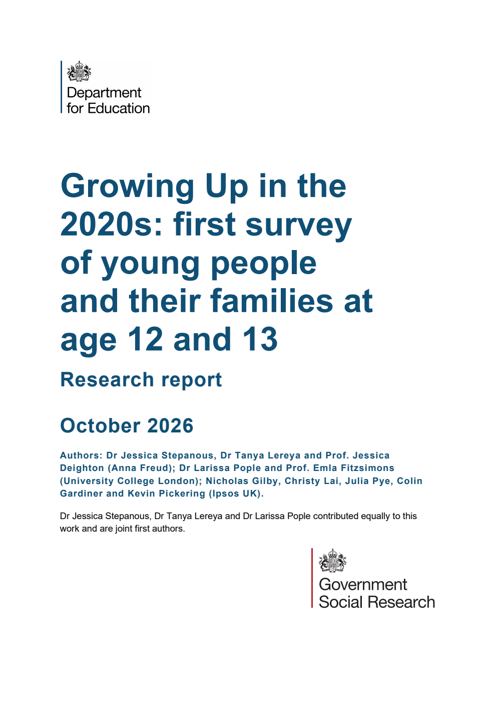 DFERR 1654 Growing Up in the 2020s: first survey of young people and their families at age 12 and 13. Research report. October 2026