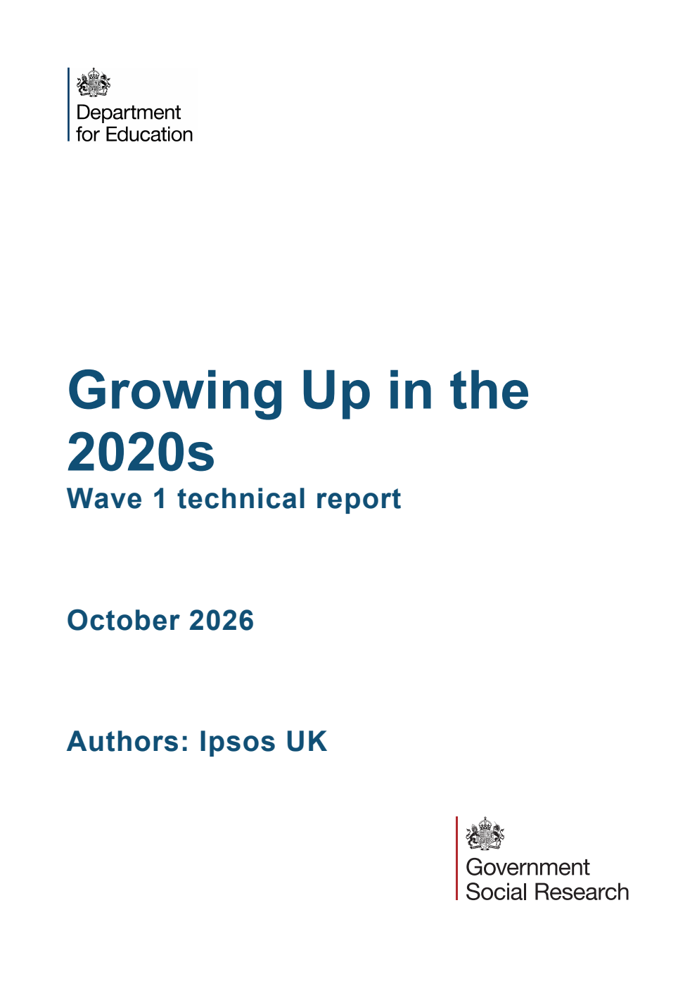 DFERR 1654/1 Growing Up in the 2020s. Wave 1 technical report. October 2026