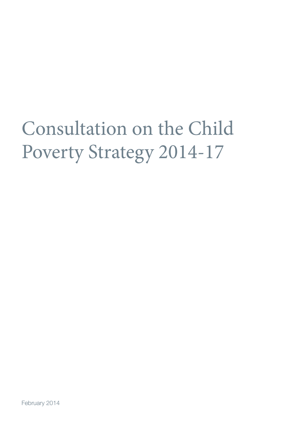 Consultation on the Child Poverty Strategy 2014-17