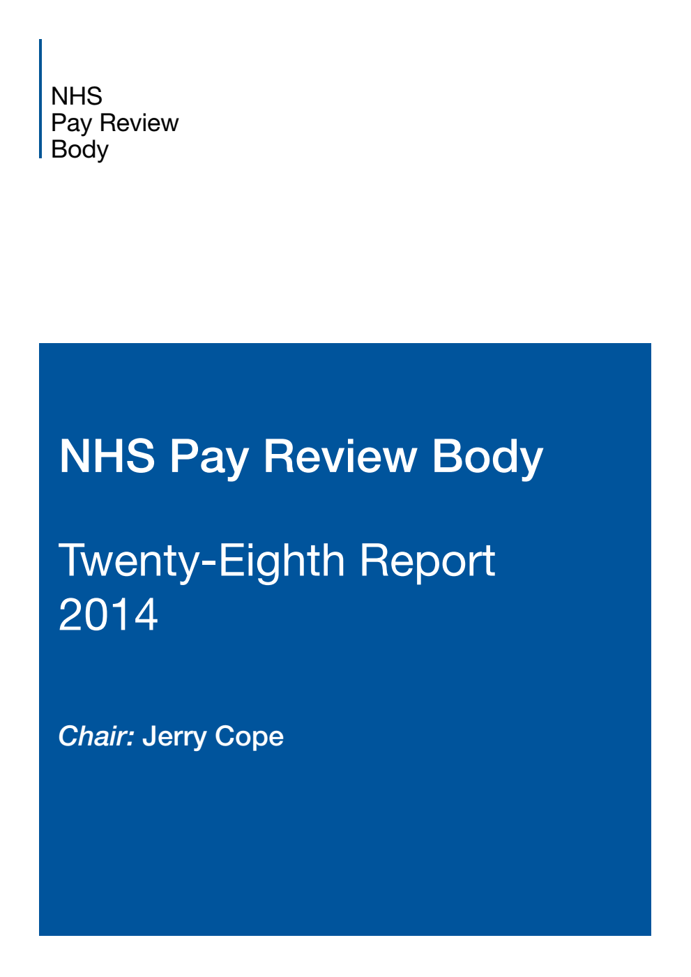 NHS Pay Review Body 28th Report 2014