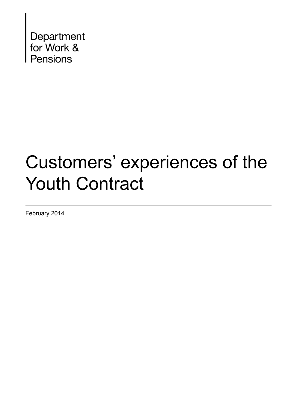 Research Report 865 Customers' experiences of the Youth Contract February 2014