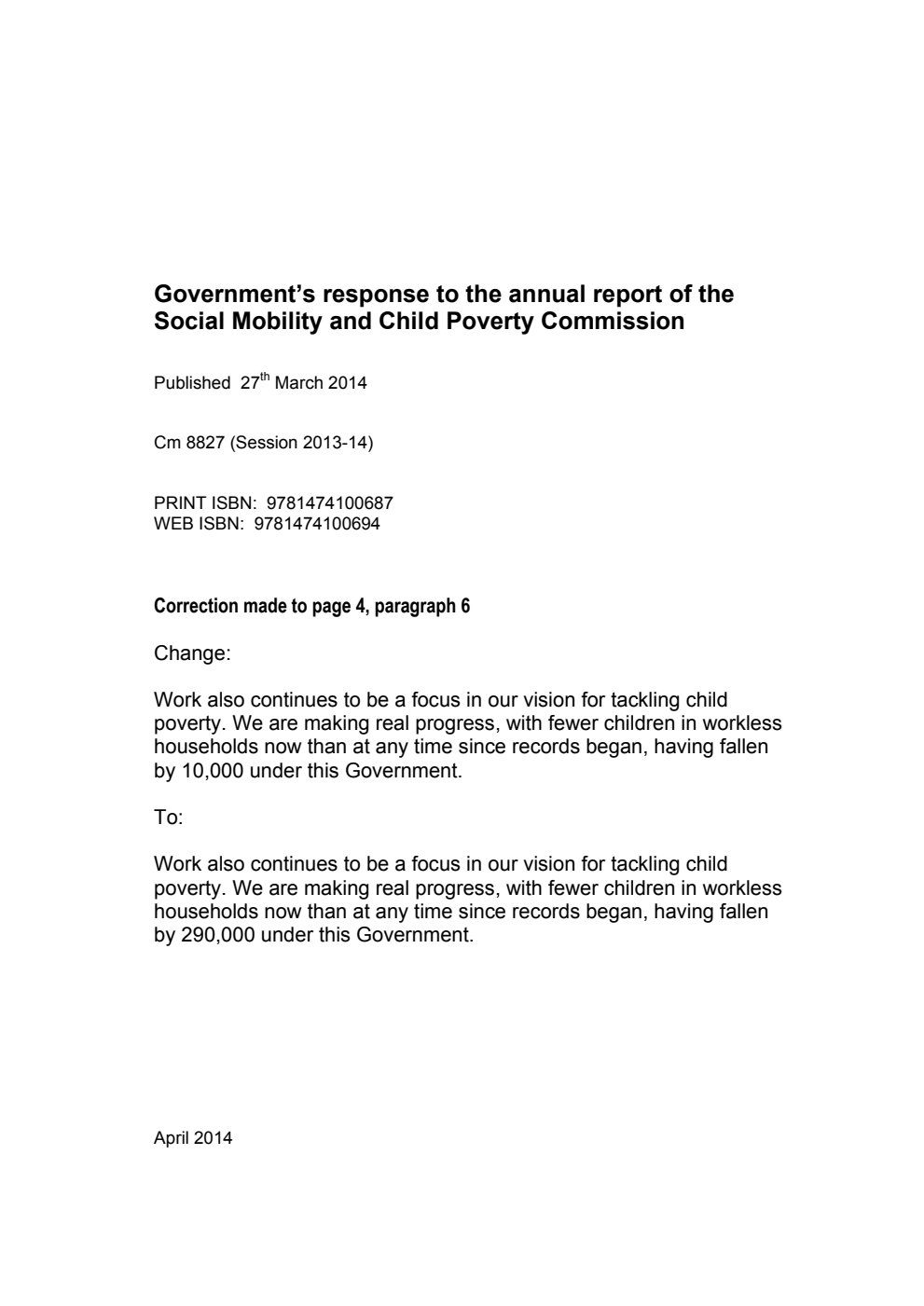 Government's response to the annual report of the Social Mobility and Child Poverty Commission Correction Slip, April 2014
