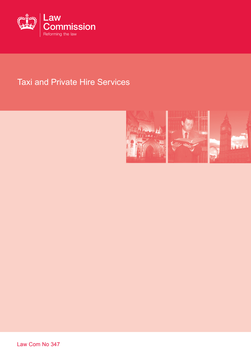 Law Commission No. 347. Taxi and Private Hire Services