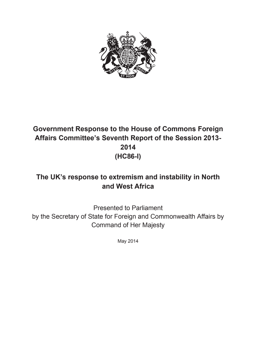 Government Response to the House of Commons Foreign Affairs Committee's 7th Report of Session 2013-2014 (HC86-I): The UK's response to extremism and instability in North and West Africa