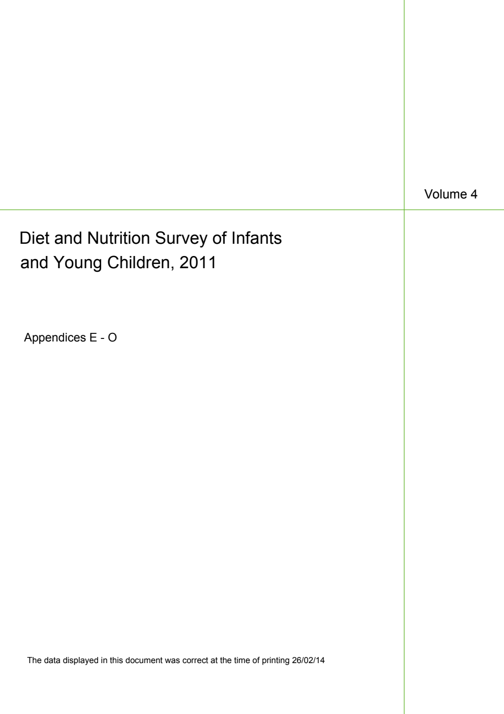 Diet and Nutrition Survey of Infants and Young Children, 2011 Volume 4 Appendices E - O