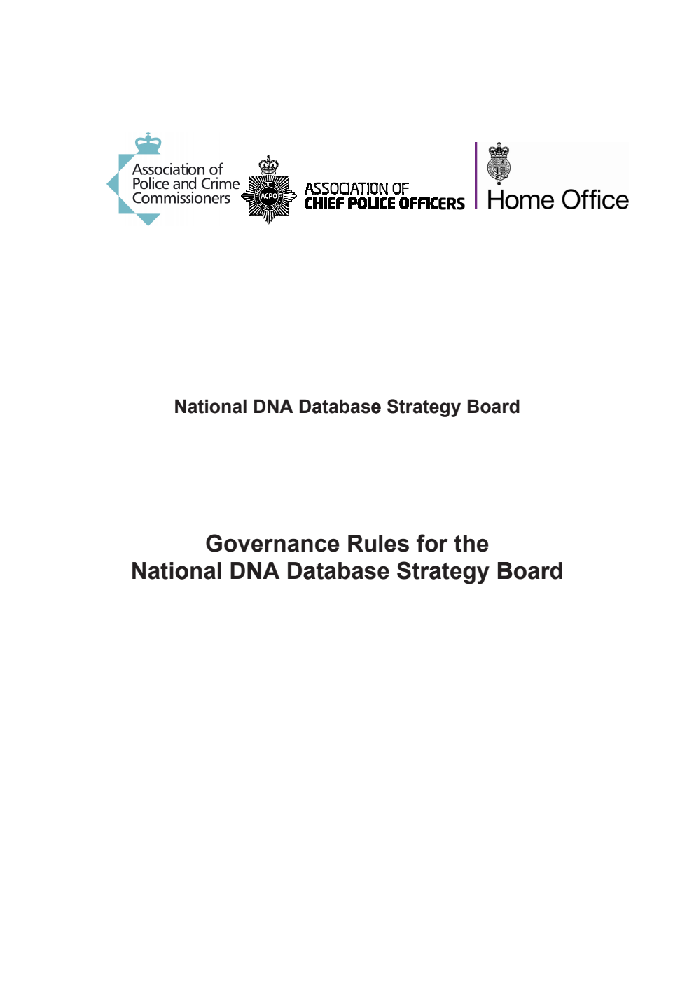 Governance Rules for the National DNA Database Strategy Board