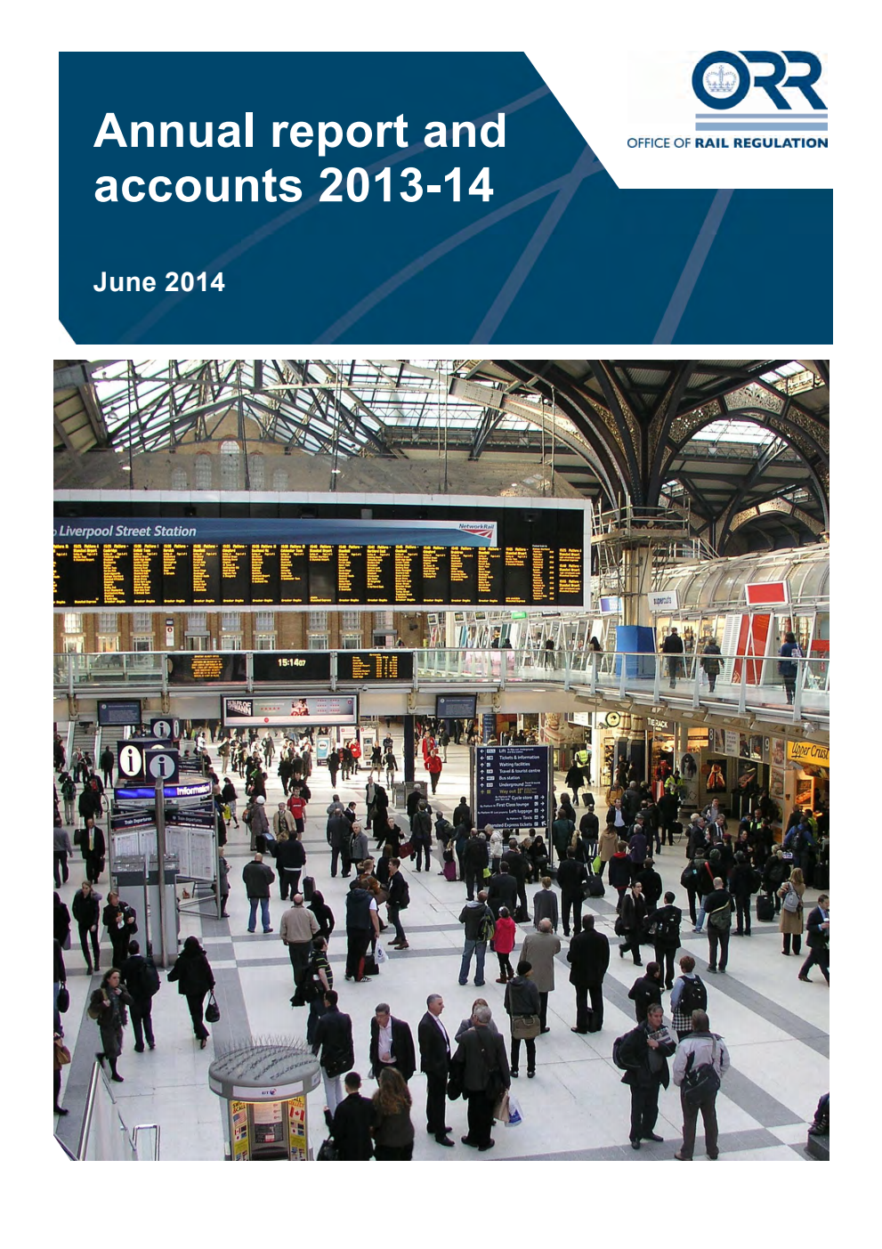 Office of Rail Regulation Annual report and accounts 2013-14
