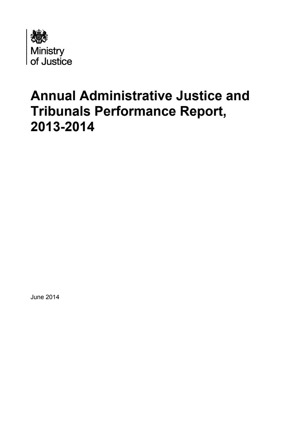 Annual Administrative Justice and Tribunals Performance Report, 2013-14