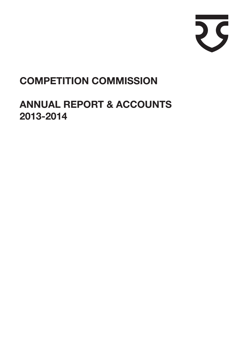 Competition Commission Annual Report and Accounts 2013-2014 for the year ended 31 March 2014