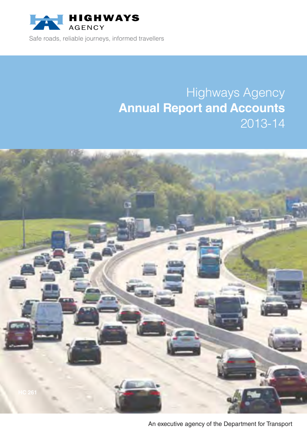 Highways Agency Annual Report and Accounts 2013-2014