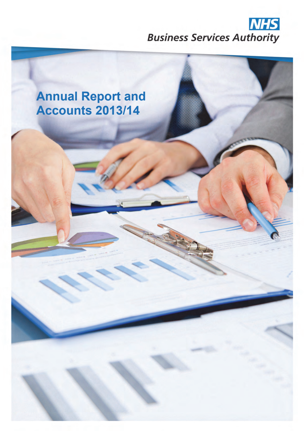 NHS Business Services Authority Annual Report and Accounts 2013-14