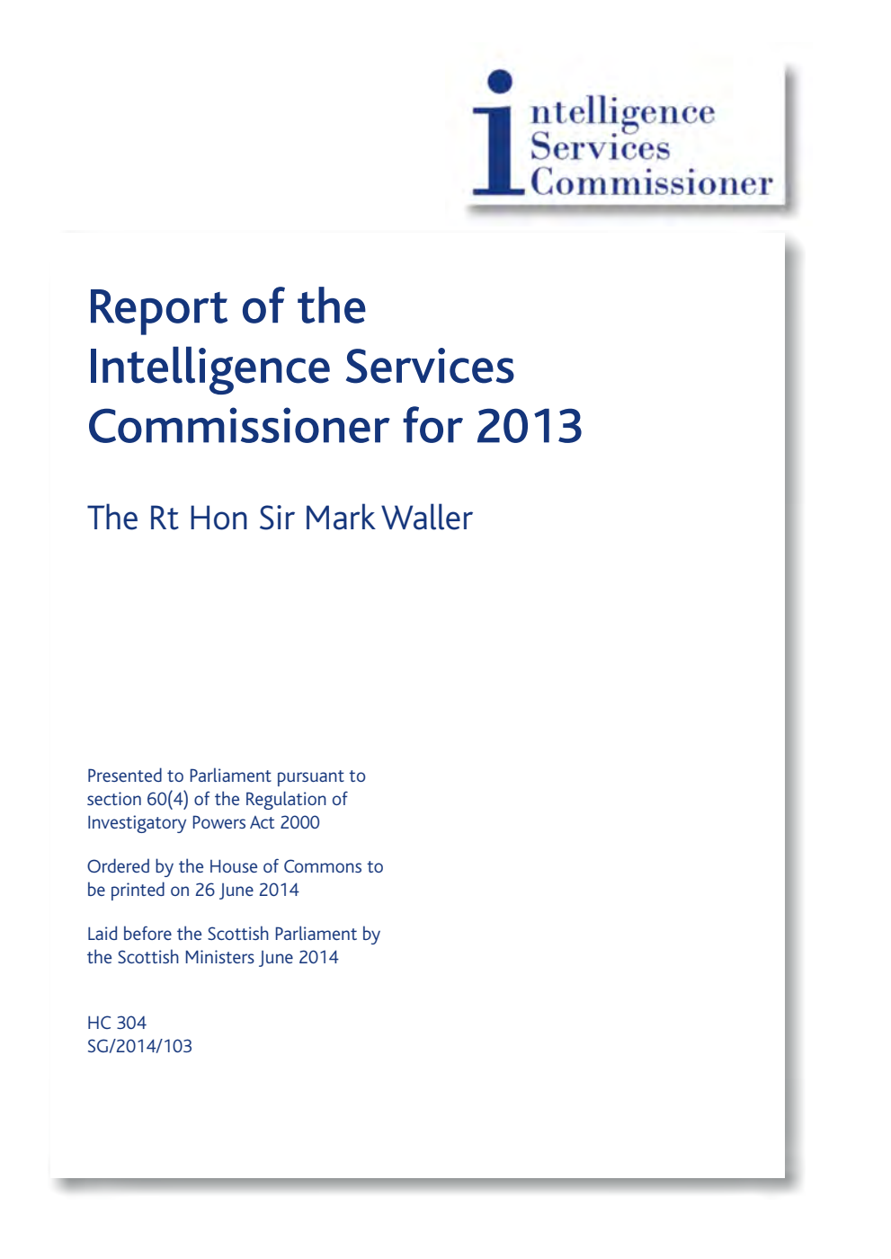 Report of the Intelligence Services Commissioner for 2013