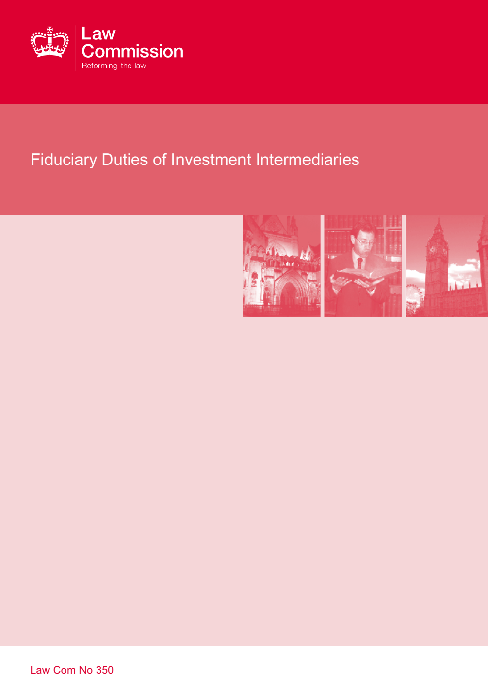 Law Commission No. 350. Fiduciary Duties of Investment Intermediaries