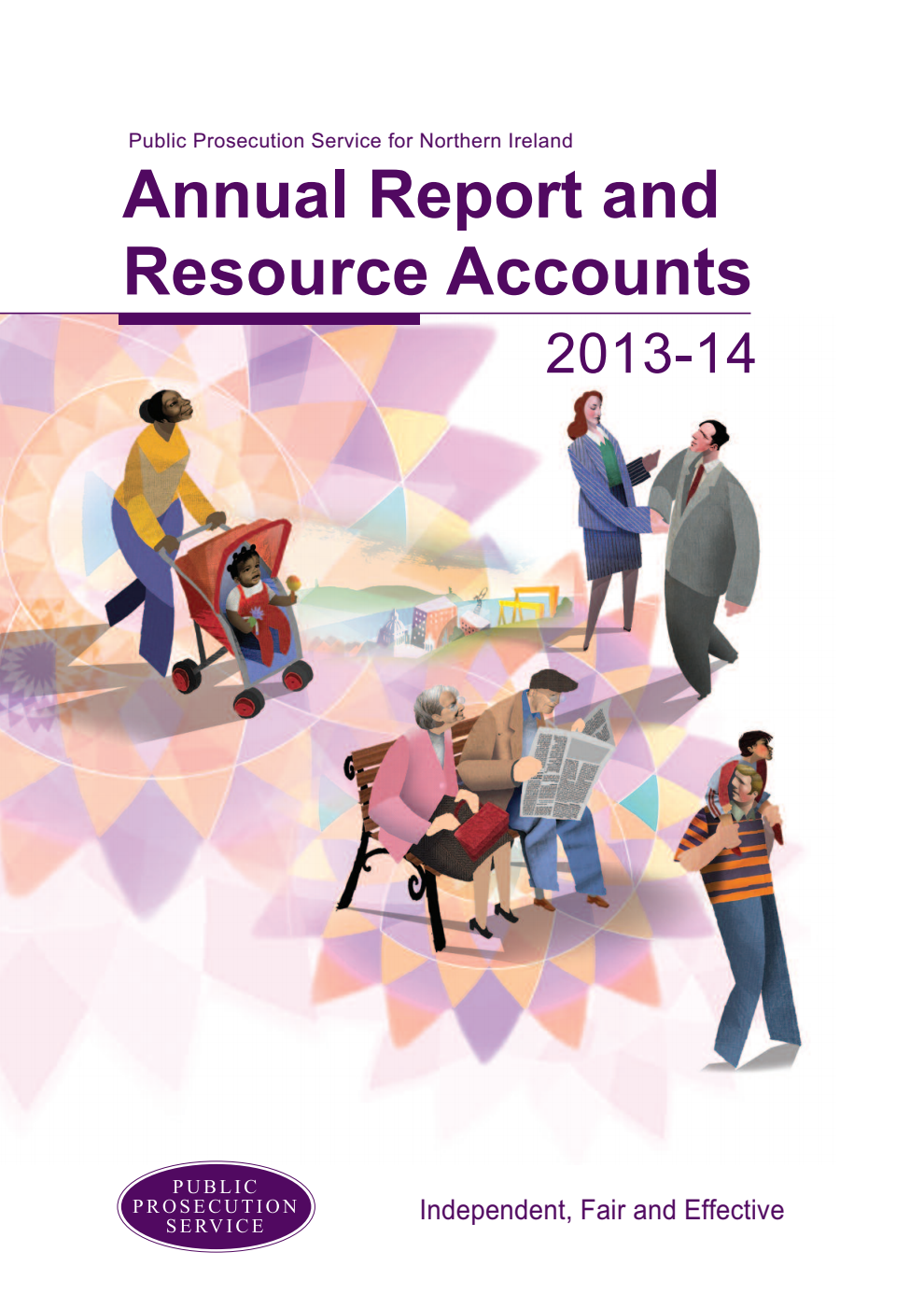 Public Prosecution Service for Northern Ireland Annual Report and Resource Accounts 2013-14