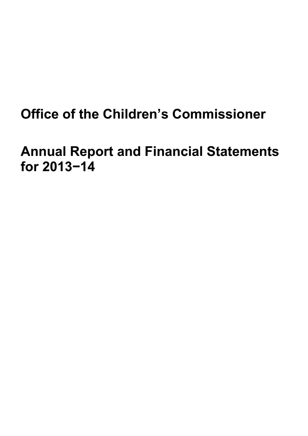 Office of the Children's Commissioner Annual Report and Financial Statements for 2013-14