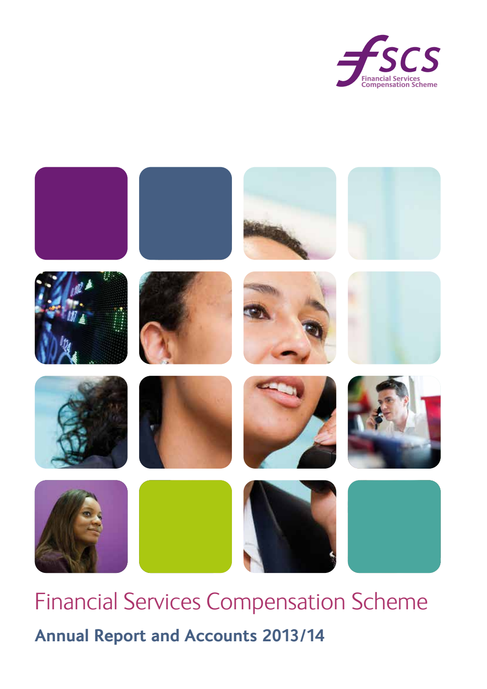 Financial Services Compensation Scheme Annual Report and Accounts  2013/14